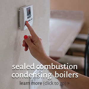 SEALED COMBUSTION CONDENSING BOILERS